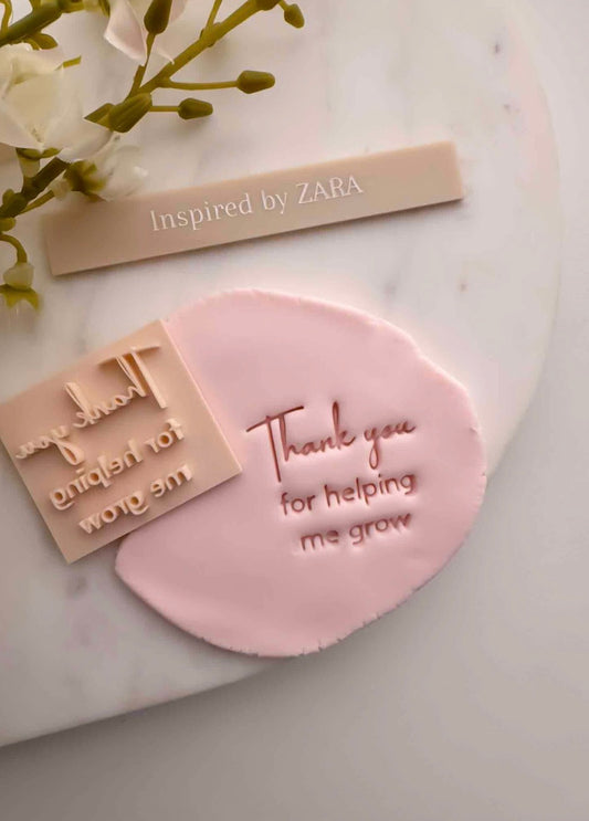 Thank You for Helping Me Grow Impression Stamp